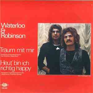 Waterloo & Robinson - Träum Mit Mir download mp3 flac