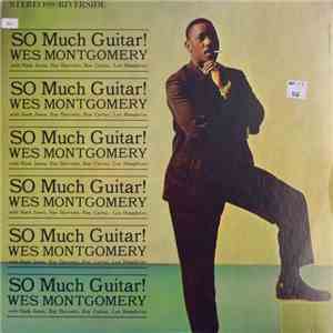Wes Montgomery - So Much Guitar! download free