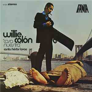 Willie Colon ,Canta: Hector Lavoe - Cosa Nuestra download mp3 flac
