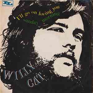 Willy Cat - I'll Go On Loving You / Sunday Morning download mp3 flac