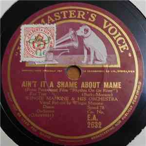 Wingie Manone & His Orchestra - Ain't It A Shame About Mame / Rhythm On The River download free