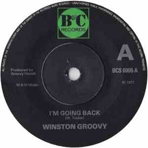 Winston Groovy - I'm Going Back / So Easy download free