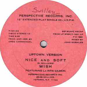 Wish  Featuring La-Rita Gaskin - Nice And Soft download free