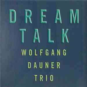 Wolfgang Dauner Trio - Dream Talk download free