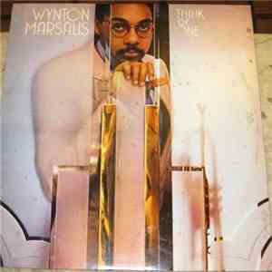 Wynton Marsalis - Think Of One download free