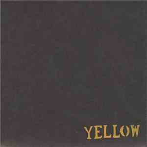 Yellow  - Get Awesome Tour Demo 2005 download mp3 flac