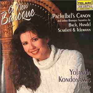 Yolanda Kondonassis - A New Baroque download mp3 flac