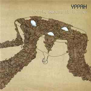 Yppah - You Are Beautiful At All Times download mp3 flac