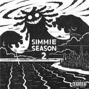 Yung Simmie - Simmie Season 2 download mp3 flac