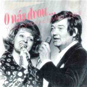 Yvetta Simonová / Milan Chladil - O Nás Dvou... download mp3 flac