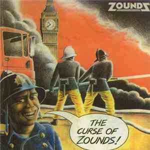 Zounds  - The Curse Of Zounds + Singles download mp3 flac